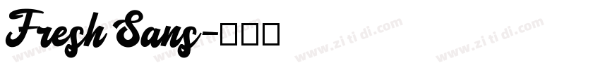 Fresh Sans字体转换